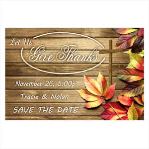 Let Us Give Thanks Save The Date Magnet